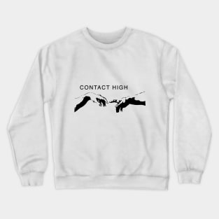 Contact High Crewneck Sweatshirt